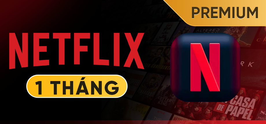 Netflix Premium 1 Tháng